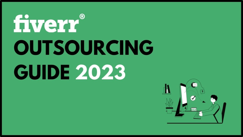 Fiverr Outsourcing