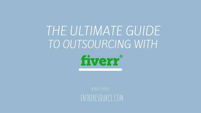 The Ultimate Guide to Efficiently Outsourcing Tasks on Fiverr